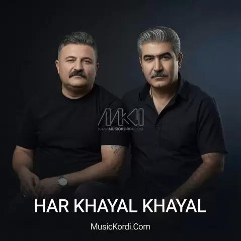 دانلود آهنگ ههر خهیال خهیال اسد نصری و فرزاد فرجی هه ر خه یال خه یال