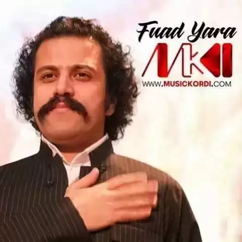 بوسه ی روژگار فواد یاره