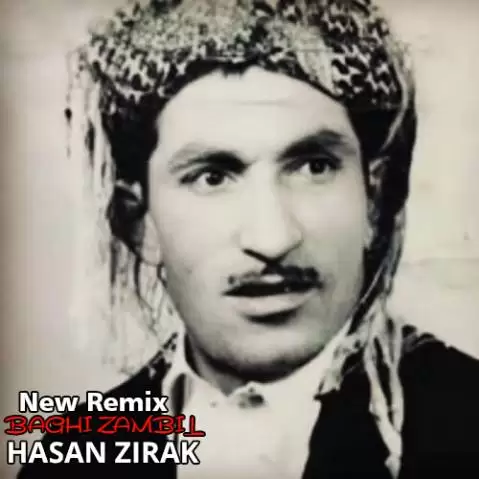 دانلود ریمیکس باغی زهمبیل حسن زیرک + (متن آهنگ) ریمیکس باغی زه مبیل