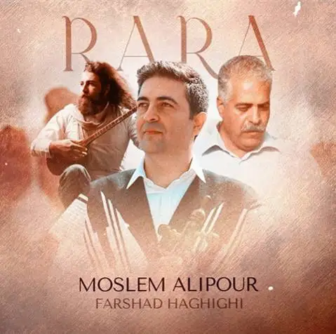 دانلود آلبوم رارا از مسلم علیپور ✅️ (MP3 کیفیت 320) مسلم علیپور آلبوم رارا
