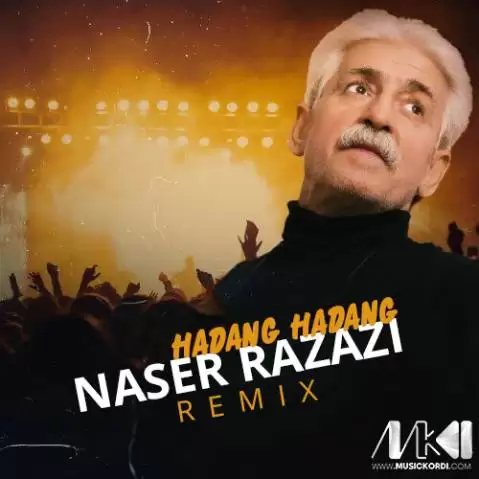 ریمیکس هاده نگ هاده نگ ناصر رزازی